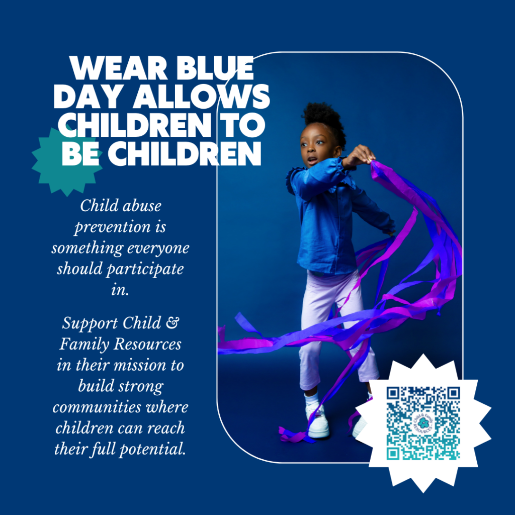 Wear Blue Day Child & Family Resources